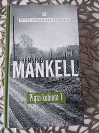 Piąta kobieta 1 -Henning Mankell