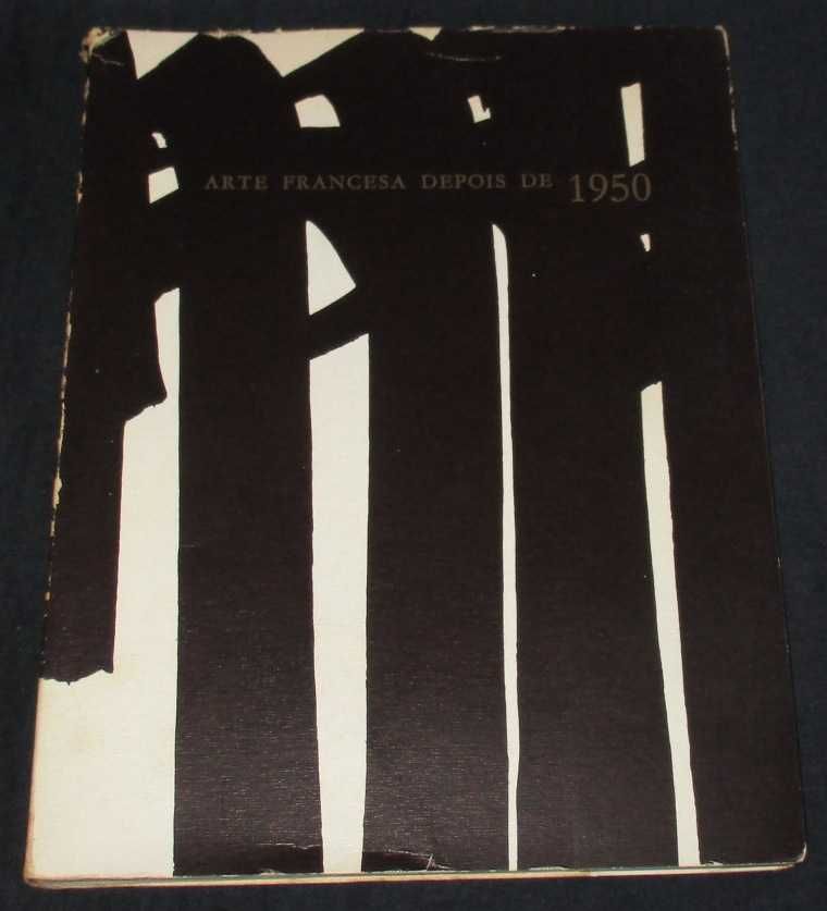 Livro Arte Francesa depois de 1950 Gulbenkian