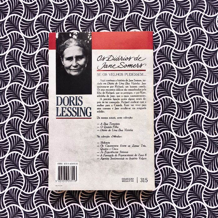 Os Diários de James Somers: Se os Velhos Pudessem… - Doris Lessing