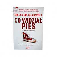 Co widział pies i inne przygody | Malcolm Gladwell