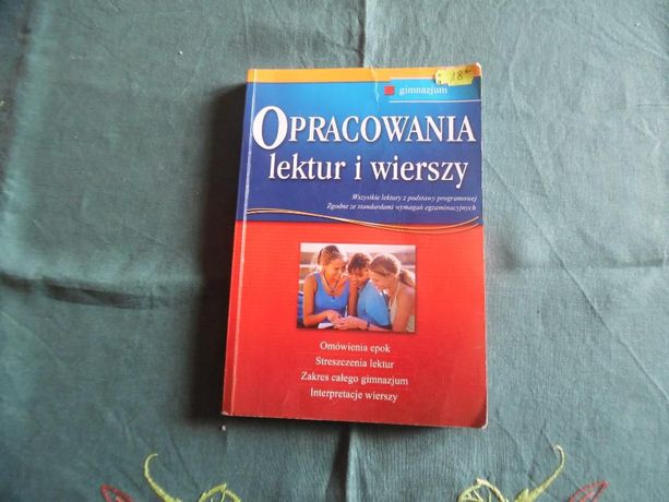 Opracowania lektur i wierszy. Gimnazjum Dorota Stopka, Bogumiła Wojnar