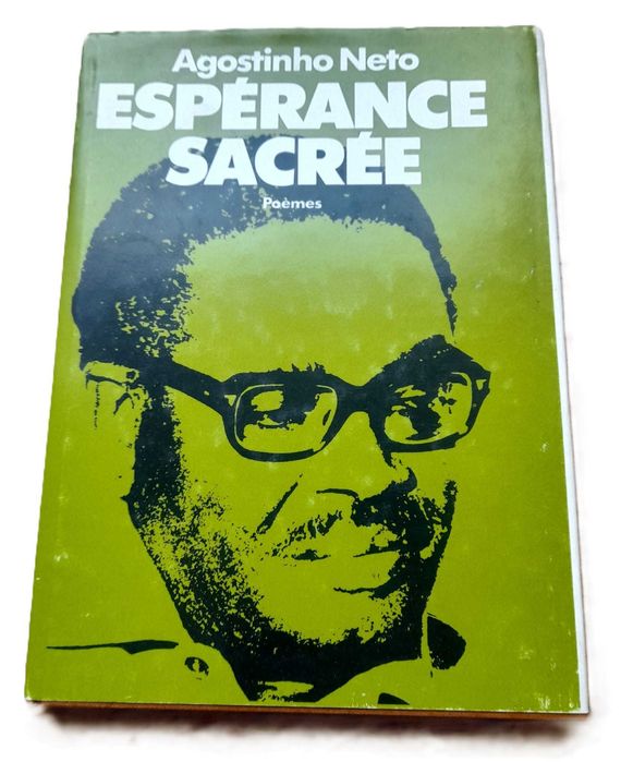 Espérance Sacrée, Poèmes, de Agostinho Neto