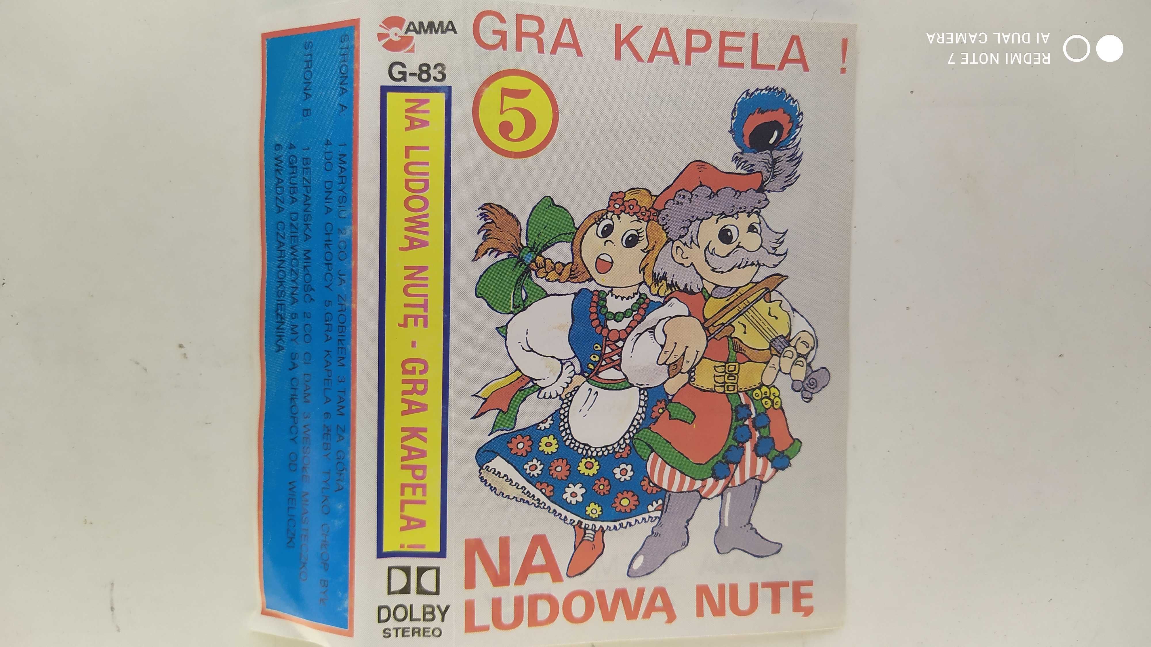 Na Ludową Nutę 5 Gra Kapela kaseta Gamma
