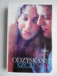 Abbi Glines - Odzyskane szczęście - nowa