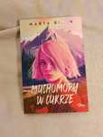 „Muchomory w cukrze"- Marta Bijan.