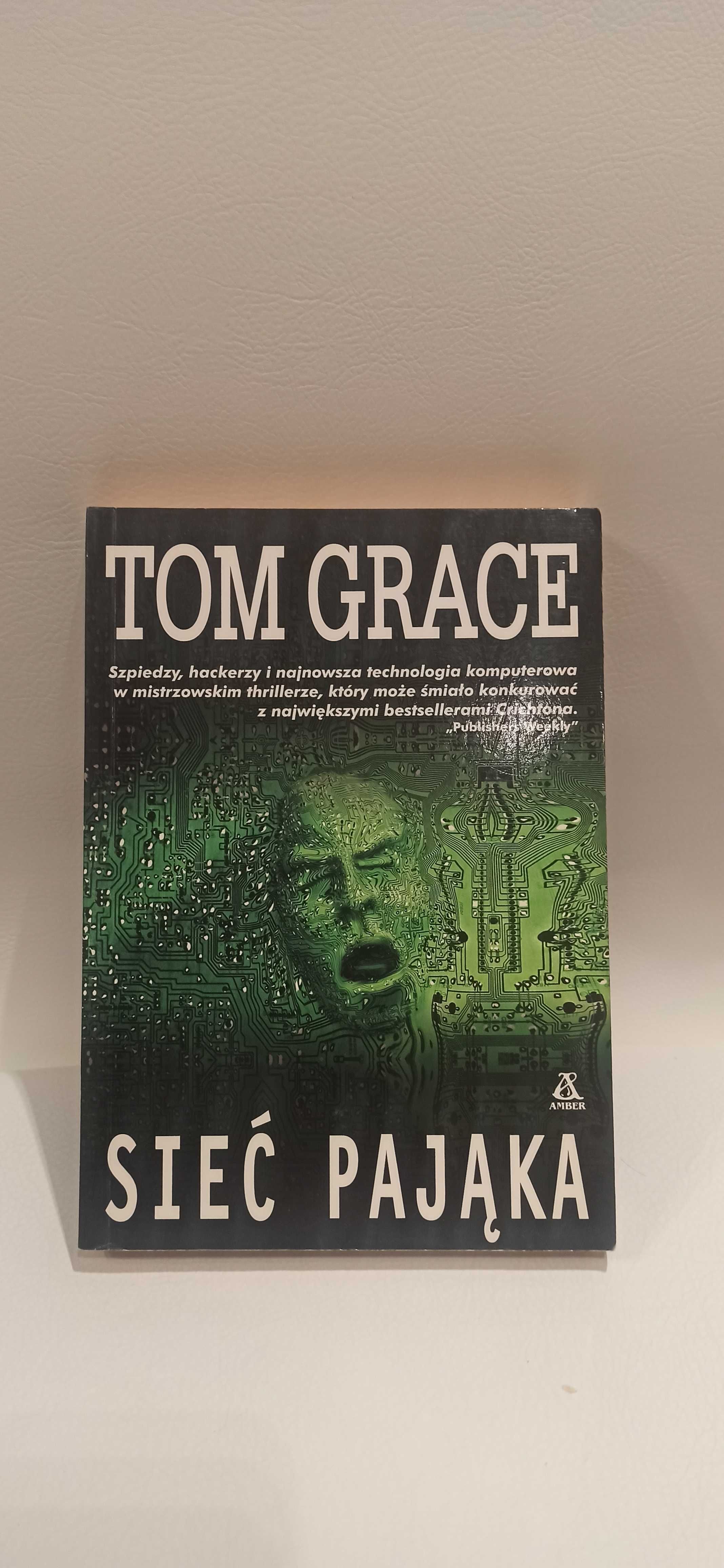 Sieć pająka - Tom Grace - tehnotriller szpiegowski