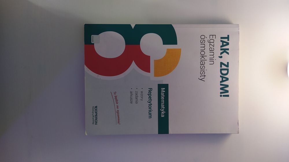 Tak, zdam! Egzamin ósmoklasisty