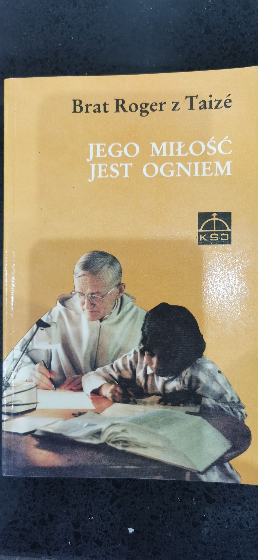 Brat Roger z Taize Jego miłość jest ogniem
