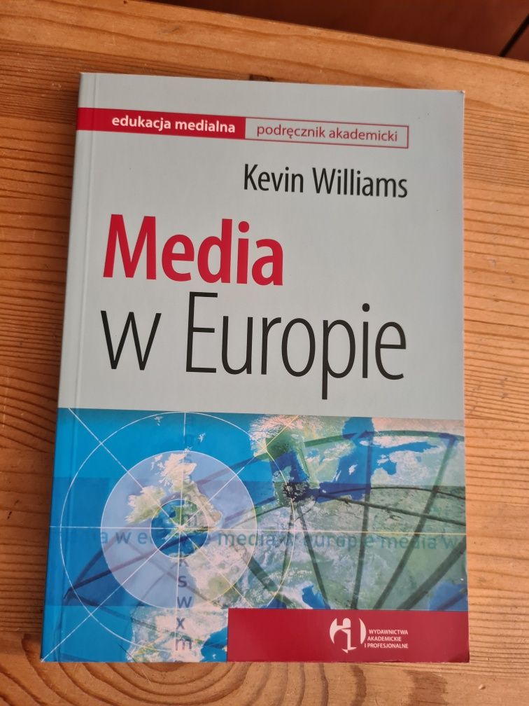 Media w Europie - Kevin Williams edukacja medialna podręcznik