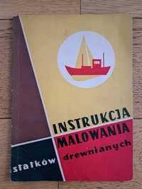 Instrukcja malowania statków drewnianych