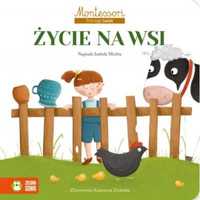 Montessori. poznaję świat. życie na wsi - Izabela Michta, Katarzyna Z