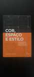 Livro Cor espaço e estilo