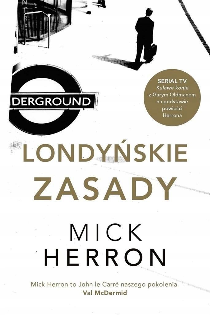 Londyńskie Zasady, Mick Herron