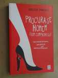 Procura-se Homem (sem Compromisso) de Melissa Pimentel - 1ª Edição