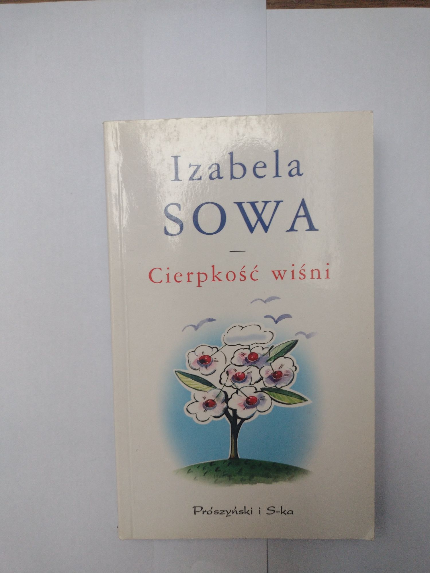 Izabela Sowa Cierpkość wiśni