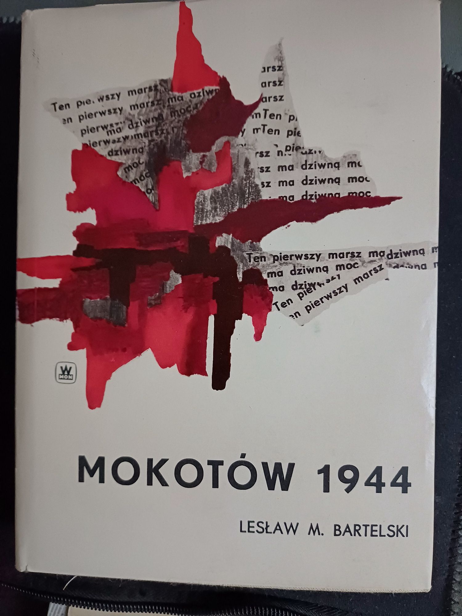 Mokotów 1944 - Lesław M.  Bartelski