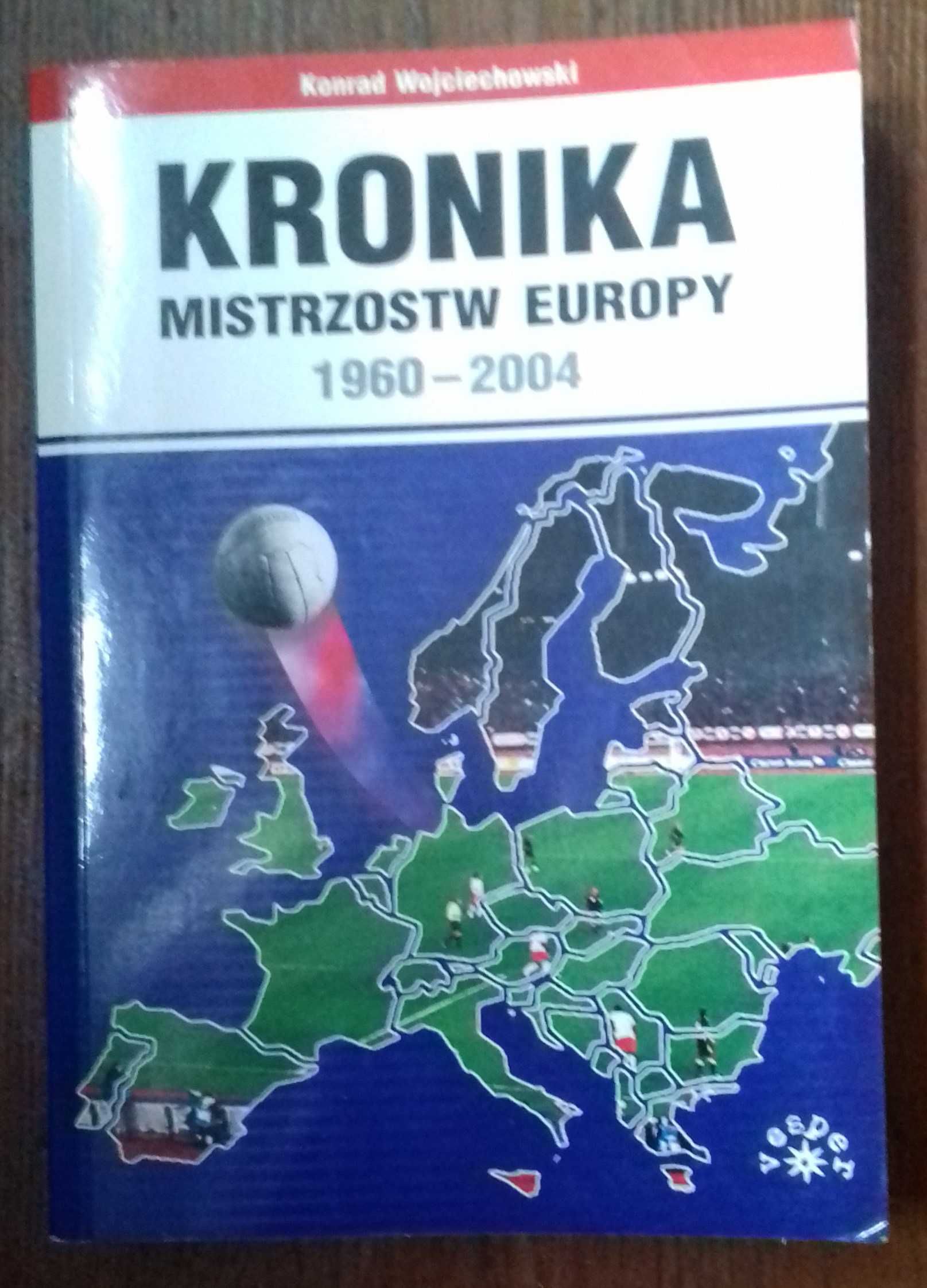 Kronika Mistrzostw Europy - Konrad Wojciechowski