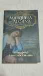 Marquesa de Alorna de Maria João Lopo de carvalho
