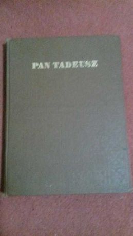 PAN TADEUSZ - Adam Mickiewicz Epopeja Historia szlachecka