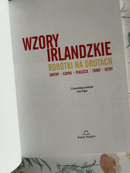 Wzory irlandzkie Robótki na drutach Unikat
