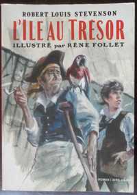 Stevenson/Follet- L'île au Trésor [Dupuis]