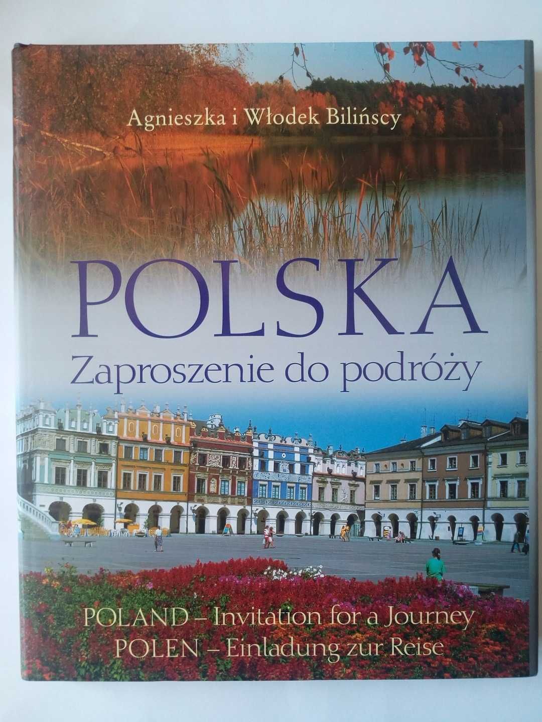 Polska - zaproszenie do podróży Agnieszka i Włodek Bilińscy