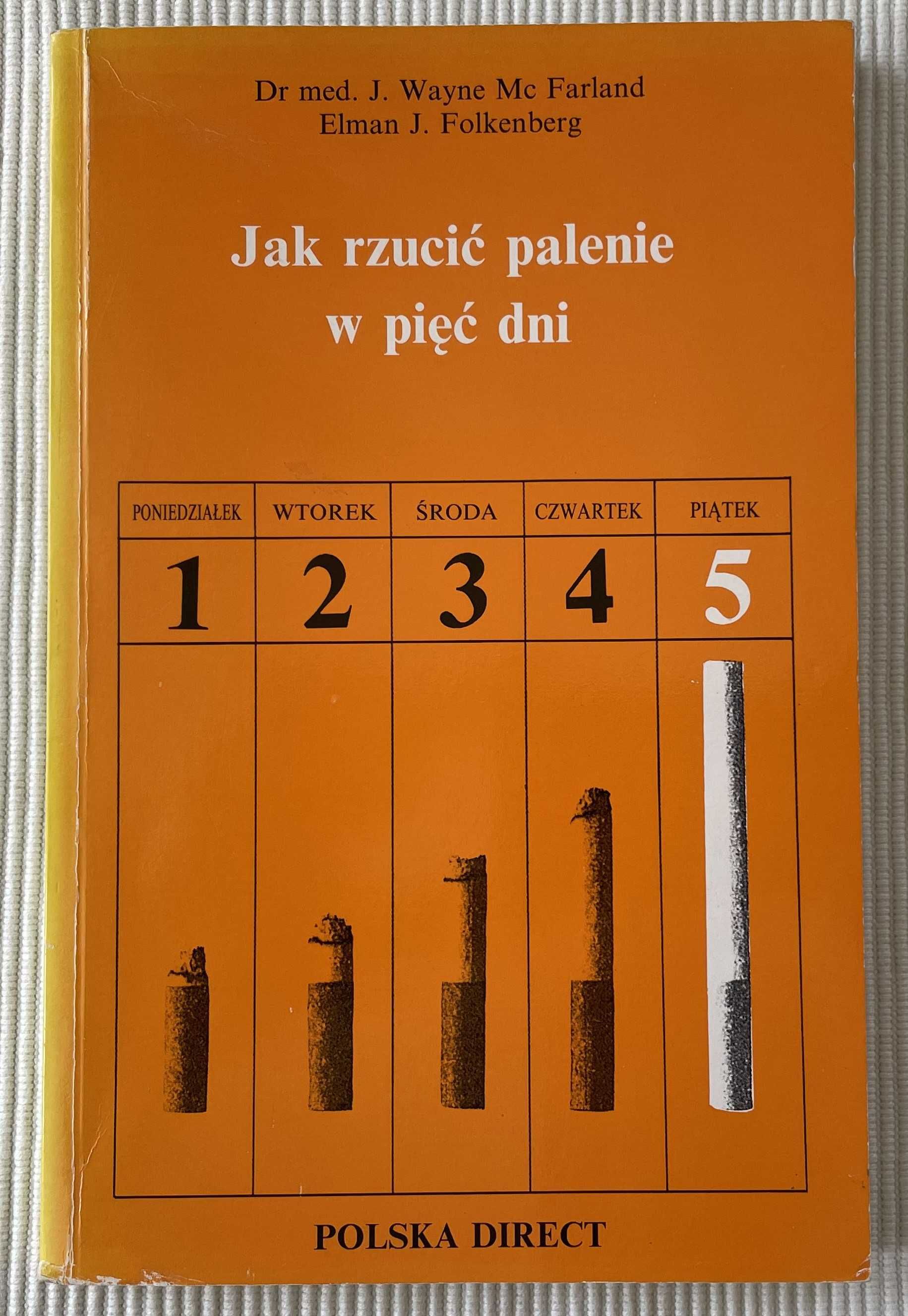 Książka "Jak rzucić palenie w pięć dni" - Farland/Folkenberg