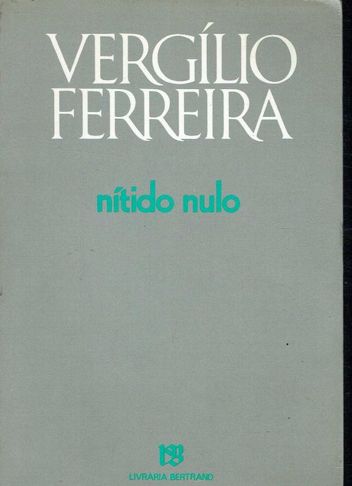 7403 - Literatura - Livros de Vergilio Ferreira 1 (Vários )
