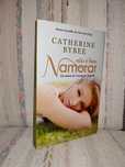 Não é bem namorar | Catherine Bybee (Portes grátis)
