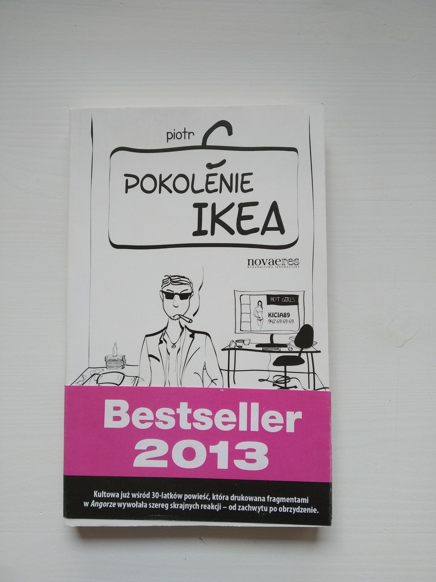 Piotr C. - Pokolenie Ikea (Pierwsze wydanie -2012 r.)