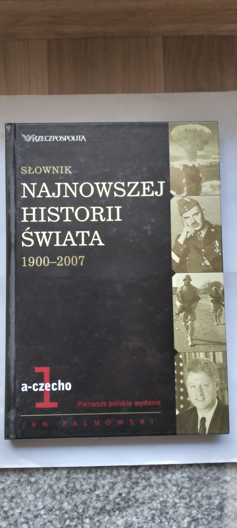 Słownik najnowszej historii świata