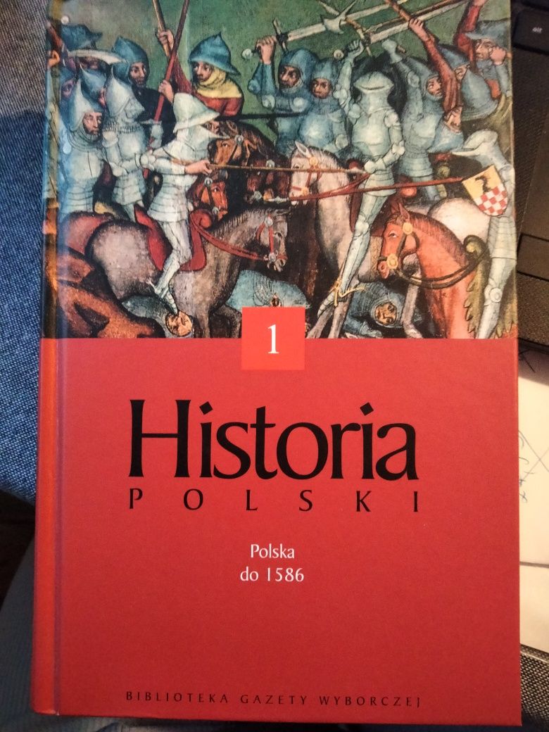 Historia Polski tom 1. Polska do 1586
