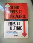 Si no eres el primero eres el ultimo