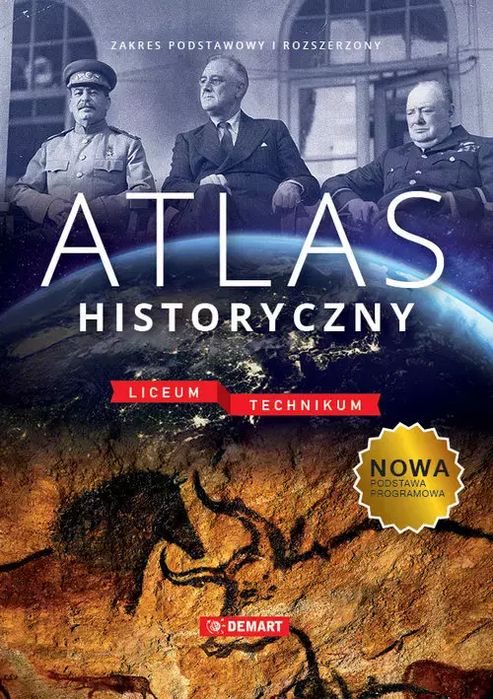 Atlas historyczny. Liceum i technikum. Wydanie 2024. Demart