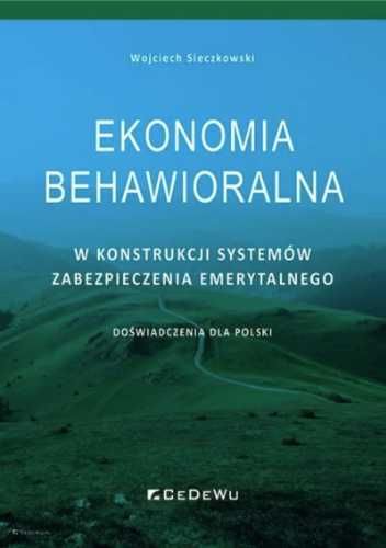 Ekonomia behawioralna w konstrukcji systemów. - Wojciech Sieczkowski