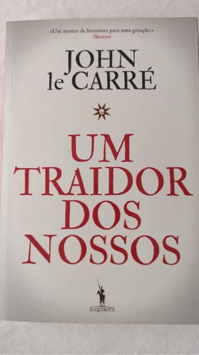 Livro “um traidor dos nossos” de John Le Carré”