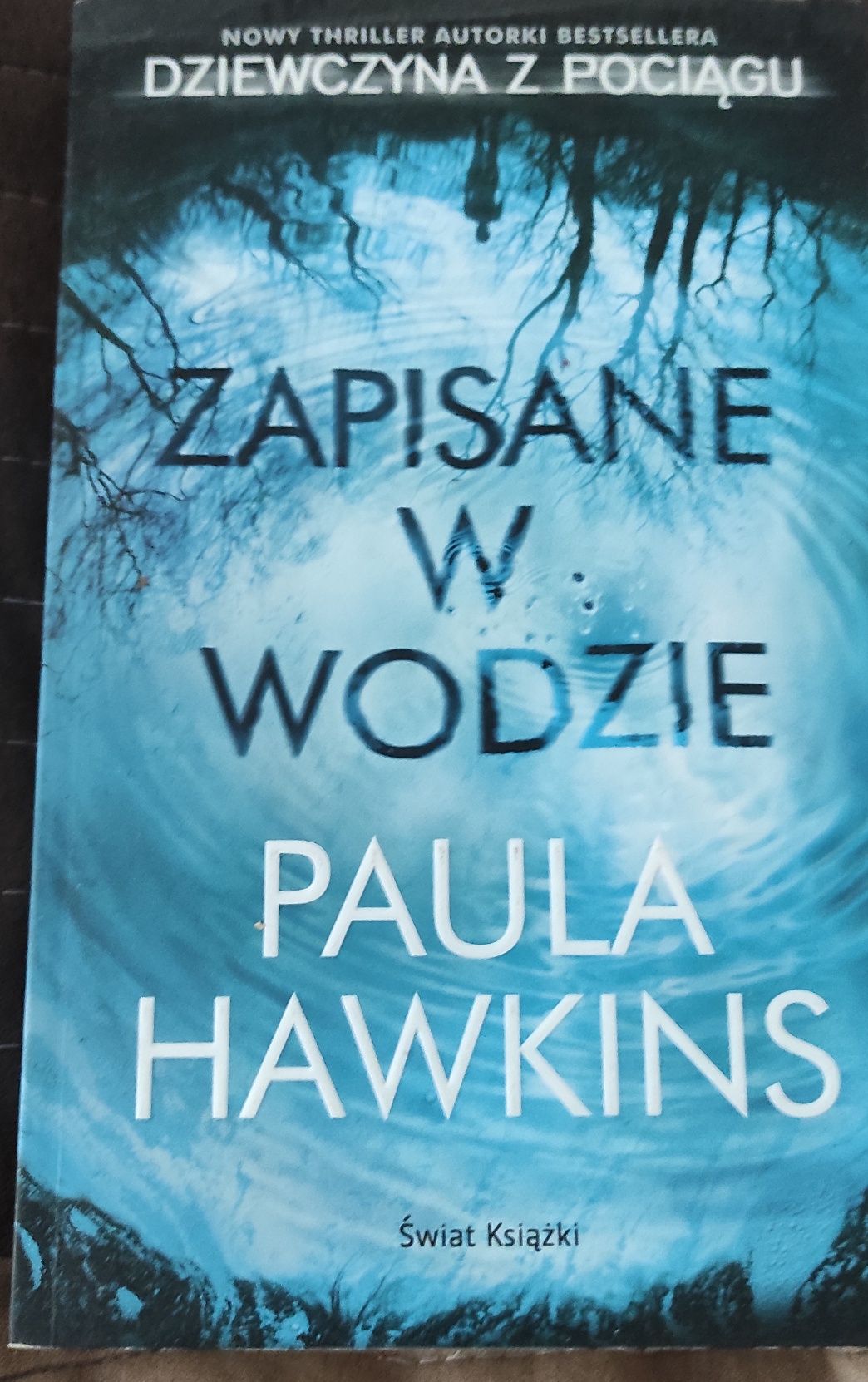 Zapisane w wodzie. Paula Hawkins