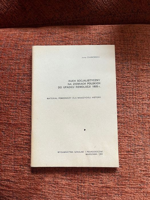 "Ruch Socjalistyczny Na Ziemiach Polskich Do Upadku Rewolucji 1905r."