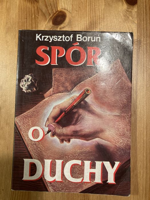 Spór o duchy- Krzysztof Boruń