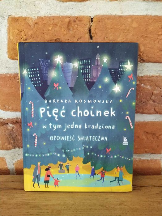 Pięć choinek, w tym jedna kradziona. Opowieść świąteczna.