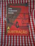A subtracção - Alia Trabucco Zerán