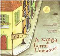13842

A Zanga das Letras Comadres
de Carlos Nuno Granja
