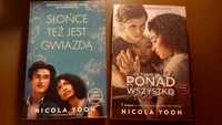 "Słońce też jest gwiazdą" i "Ponad wszystko" Nicola Yoon