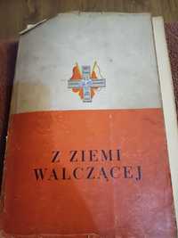 Z ziemi walczącej wydawnictwo Śląsk