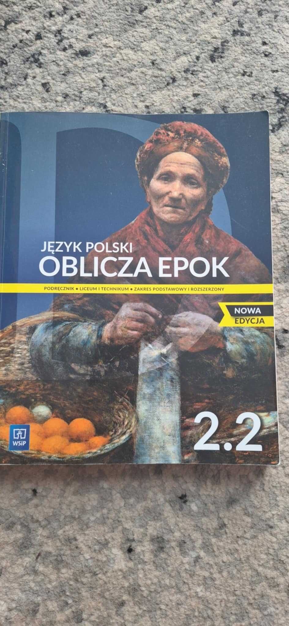Podręcznik Oblicza Epok 2.2  język polski