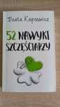 52 nawyki szczęściarzy - Beata Kapcewicz