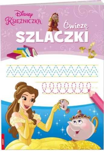 Disney Księżniczka. Ćwiczę Szlaczki - praca zbiorowa