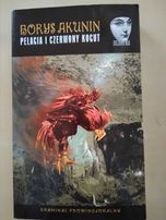 "Pelagia i czerwony kogut" Borys Akunin