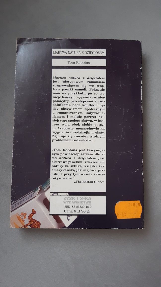 Tom Robbins Martwa Natura z Dzięciołem