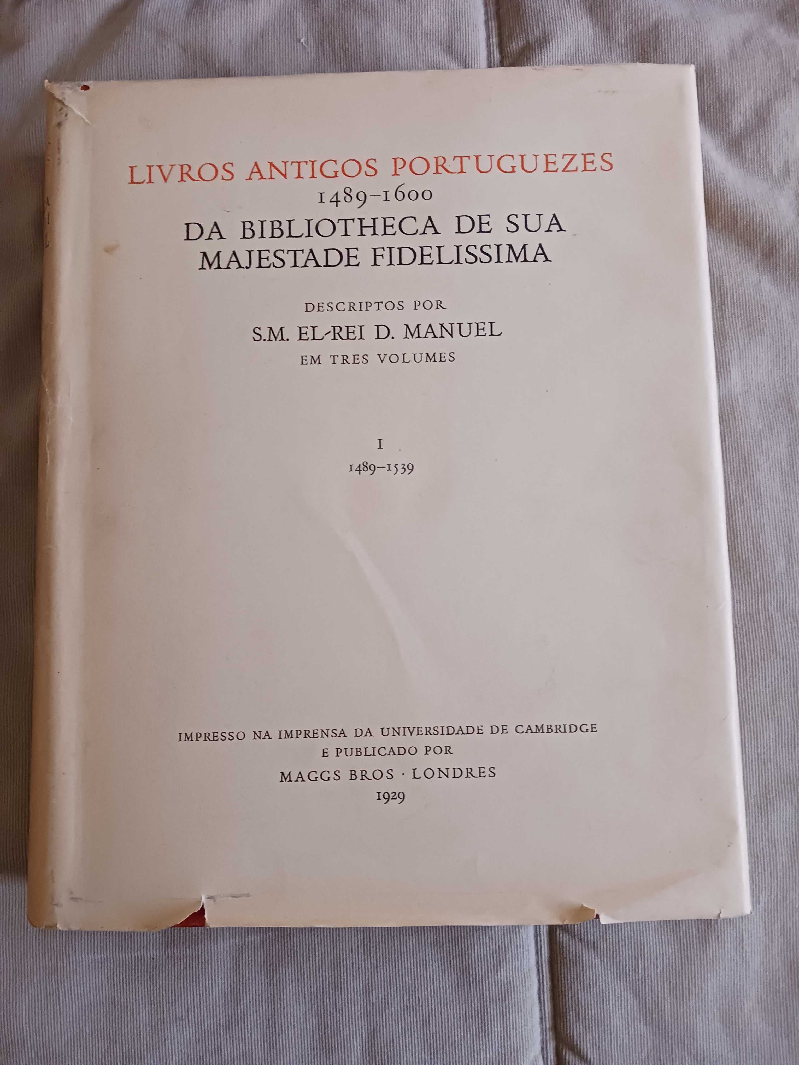 Livros Antigos Portugueses do Rei D. Manuel II, Edição original